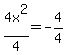+4x%5E2%2F4=-4%2F4