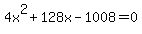 +4x%5E2+%2B+128x+-+1008+=+0+