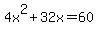 +4x%5E2+%2B+32x+=+60+