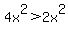 +4x%5E2+%3E+2x%5E2+