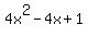 +4x%5E2-4x%2B1+