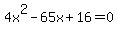 +4x%5E2-65x%2B16+=+0+