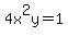 +4x%5E2y+=+1+