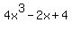+4x%5E3+-+2x+%2B+4