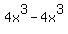 +4x%5E3+-+4x%5E3+