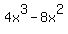+4x%5E3+-+8x%5E2