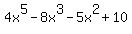 +4x%5E5-8x%5E3-5x%5E2%2B10