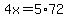 +4x+=+5%2A72+