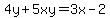 +4y%2B5xy+=+3x-2+