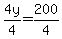 +4y%2F4=200%2F4