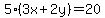+5%283x%2B+2y%29+=+20+