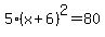 +5%28x%2B6%29%5E2=80