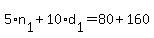 +5%2An%5B1%5D+%2B+10%2Ad%5B1%5D+=+80+%2B+160+