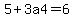 +5%2B3a4=6