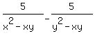 +5%2F%28x%5E2+-+xy%29+-+5%2F%28y%5E2+-+xy%29+