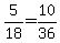 +5%2F18+=+10%2F36+