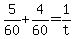 +5%2F60+%2B+4%2F60+=+1%2Ft+