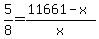 +5%2F8++=%2811661-x%29%2Fx