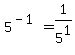 +5%5E%28-1%29+=+1%2F5%5E1+