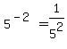 +5%5E%28-2%29+=+1%2F5%5E2+