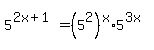 +5%5E%282x%2B1%29+=+%285%5E2%29%5Ex%2A5%5E%283x%29+