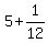 +5+%2B+1%2F12+