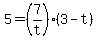 +5+=%287%2Ft%29%2A%28+3-t+%29+