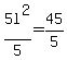 +5+l%5E2%2F5=+45%2F5