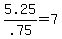 +5.25%2F.75+=+7+