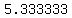 +5.333333+