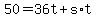 \"+50+=+36t+%2B+s%2At+\"