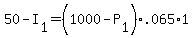 +50+-+I%5B1%5D+=+%28+1000+-+P%5B1%5D+%29%2A.065%2A1+