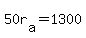 +50r%5Ba%5D+=+1300+