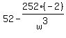 +52+-+252%2A%28-2%29%2Fw%5E3+