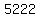 +5222+