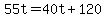 +55t+=+40t+%2B+120+