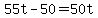 +55t+-+50+=+50t+