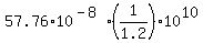 \"+57.76+%2A+10%5E%28+-8+%29+%2A%28+1%2F1.2%29+%2A+10%5E10+\"