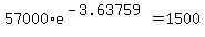 +57000%2Ae%5E%28-3.63759%29+=+1500+