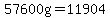 +57600g+=+11904+