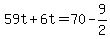 +59t+%2B+6t+=+70+-+9%2F2+