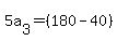 +5a%5B3%5D+=+%28180-40%29+