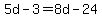 +5d+-+3+=+8d+-+24+