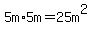 +5m%2A5m=25m%5E2
