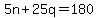+5n+%2B+25q+=+180+