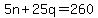 +5n+%2B+25q+=+260+