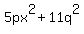+5px%5E2+%2B+11q%5E2+