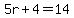 +5r%2B4=14+