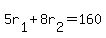 +5r%5B1%5D+%2B+8r%5B2%5D+=+160+
