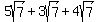 +5sqrt%287%29+%2B+3sqrt%287%29+%2B+4sqrt%287%29+